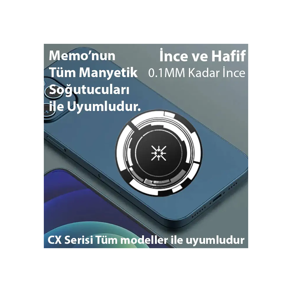 Memo Manyetik Metal Halka - Memo Telefon Soğutucu Uyumlu CX07-CX08 ve 