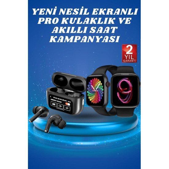 Ekranlı Yeni Nesil Pro Kulaklık ve Akıllı Saat Kampanyası Kulak İçi Mi