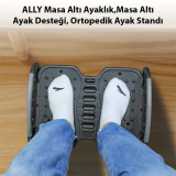 ALLY Masa Altı Ayaklık Masa Altı Ayak Desteği Ortopedik Ayak Standı