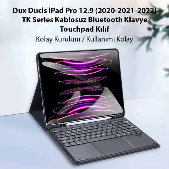 Dux Ducis iPad Pro 12.9 (2020/2021/2022) TK Series Kablosuz Bluetooth 