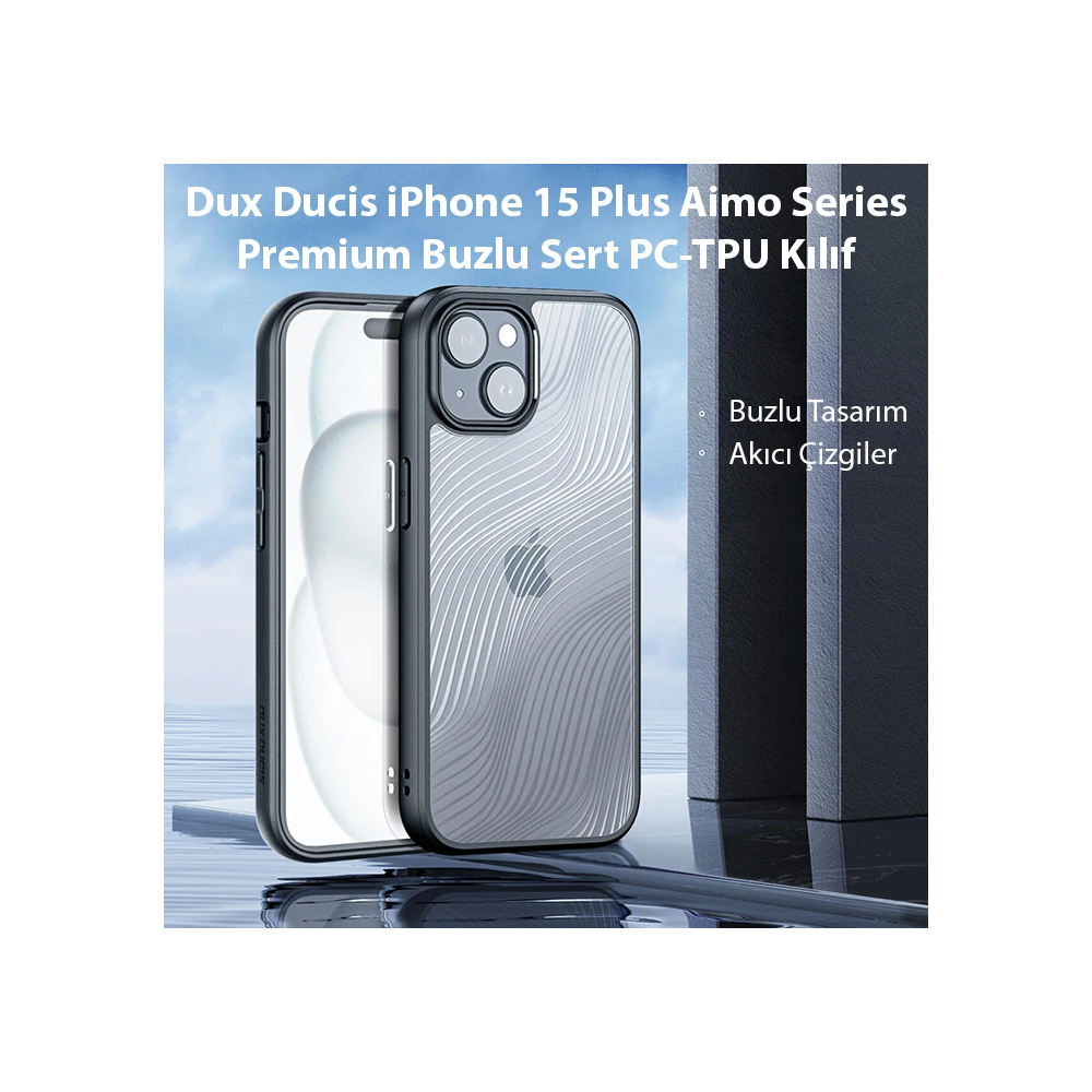 Dux Ducis iPhone 15 Plus Aimo Series Premium Buzlu Sert PC-TPU Kılıf