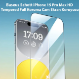 Baseus Schott iPhone 15 Pro Max HD Tempered Full Koruma Cam Ekran Koru