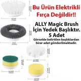 Ally Magic Brush Şarjlı Temizleme Fırçası için 5 Adet Yedek Başlık