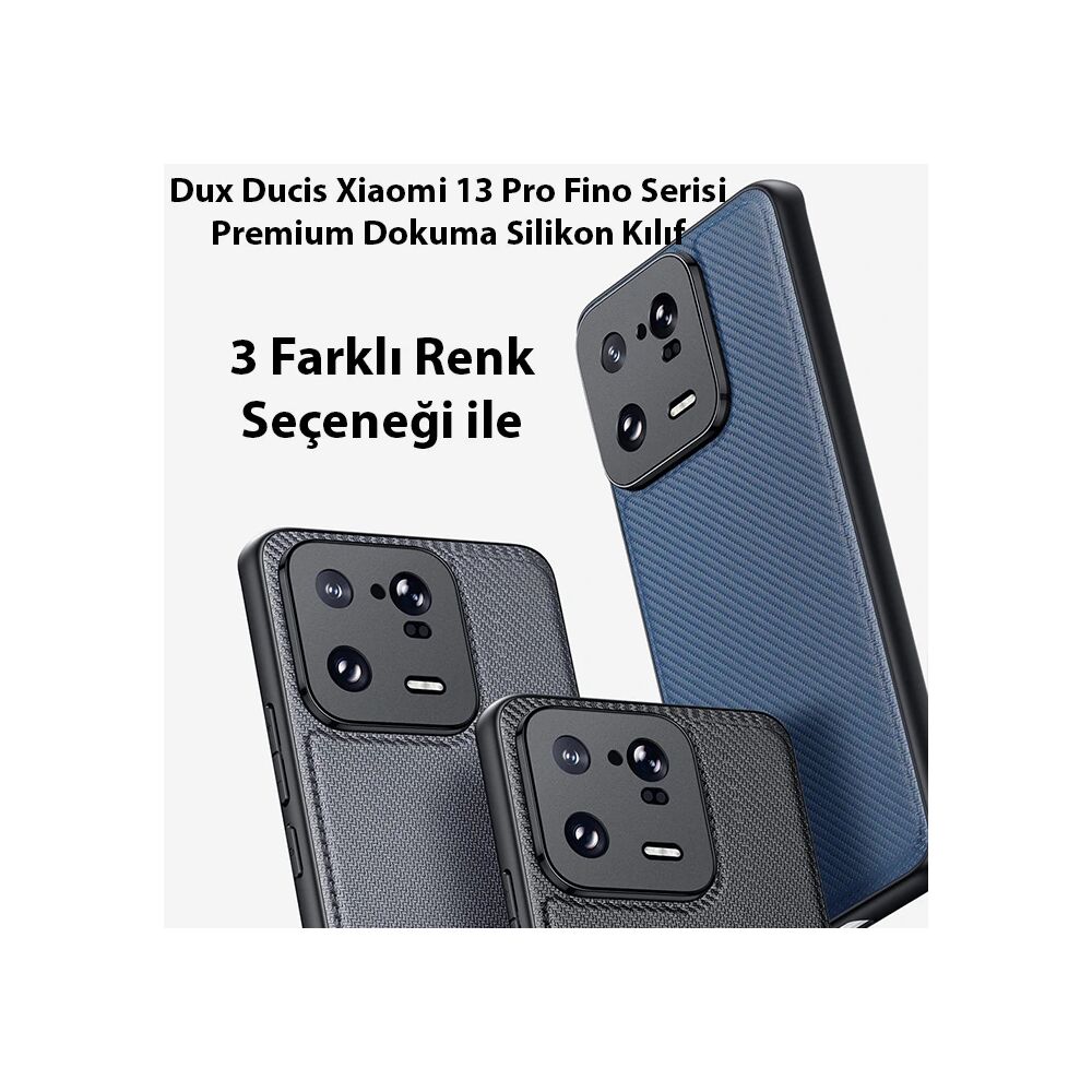 Dux Ducis Xiaomi 13 Pro Fino Serisi Premium Dokuma Silikon Kılıf