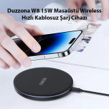 Duzzona W8 15W Masaüstü Wireless Hızlı Kablosuz Şarj Cihazı
