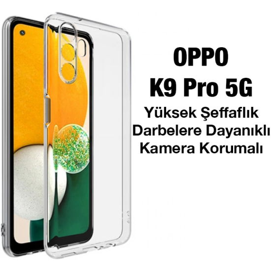 Ally OPPO K9 Pro 5G Kılıf Kamera Korumalı Ultra İnce Şeffaf Silikon Kı