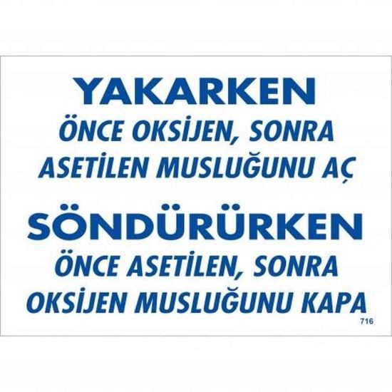 Yakarken Önce Oksijen Sonra Asetilan Musluğunu Aç Söndürüken Önce Uyar