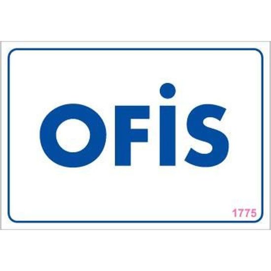 Ofis Uyarı Levhası 17,5x25 KOD:1775