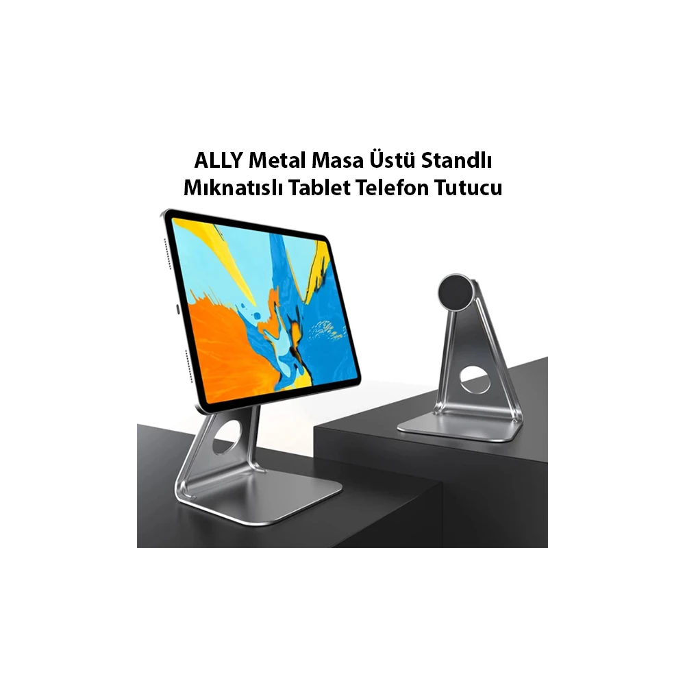ALLY Metal Masa Üstü Standlı Mıknatıslı Tablet Telefon Tutucu