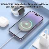 HOCO CW50 15W AirPods + Apple Watch+iPhone 3in1 Kablosuz Manyetik Hızl